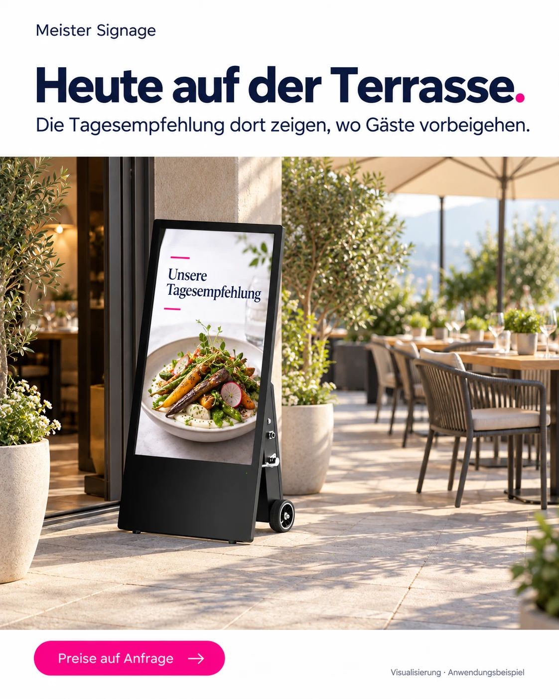 Die Tagesempfehlung dort zeigen, wo die Gäste vorbeigehen